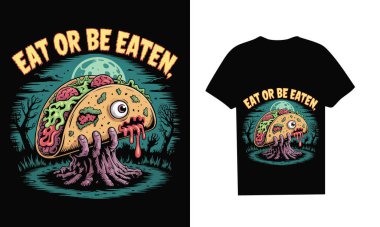This fun and spooky design features a zombie taco with the phrase 