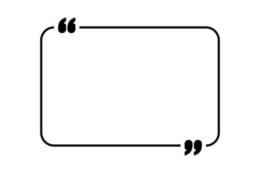 Belirgin tırnak işaretleri olan yuvarlak dikdörtgen bir çerçeveye sahip temiz, minimalist bir tasarım. Bu grafik görsel olarak çekici bir şekilde metin, alıntı veya diyalog görüntülemek için idealdir.