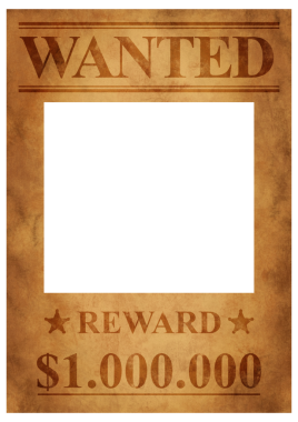 Wanted poster with reward, wanted poster template