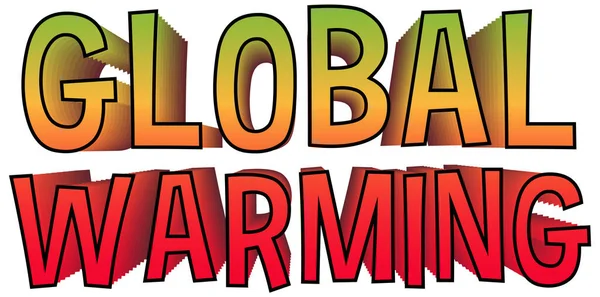 Tekst Globalnego Ocieplenia Baner Lub Plakat Projekt Ilustracji — Wektor stockowy