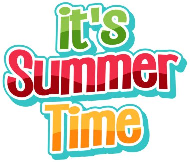 Its summer time text for poster or banner design illustration