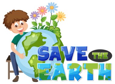 Save the earth text for banner or poster design illustration