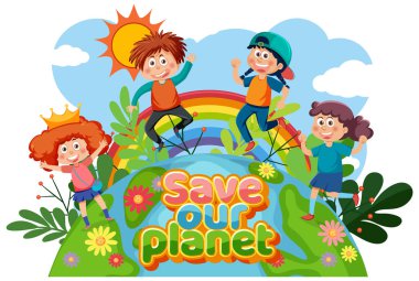 Save our planet text for banner or poster design illustration