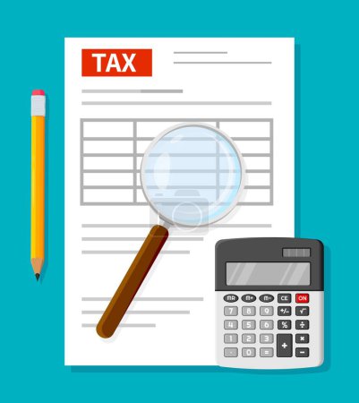 Illustration for Tax form, pencil, a magnifying glass, and a calculator, representing tax preparation. Vector document used to report income, deductions, and credits to calculate and pay taxes owed to the government - Royalty Free Image