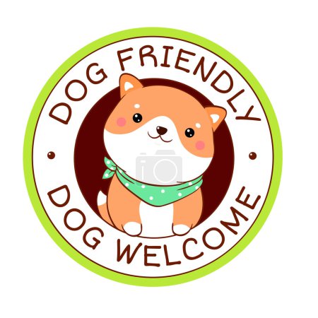 Illustration for Pet friendly vector label. Stamp or sticker with dog friendly text. Kawaii shiba inu puppy inside circle. Vet clinic, shop label, sticker. Inscription Dog Welcome. Vector EPS8 - Royalty Free Image
