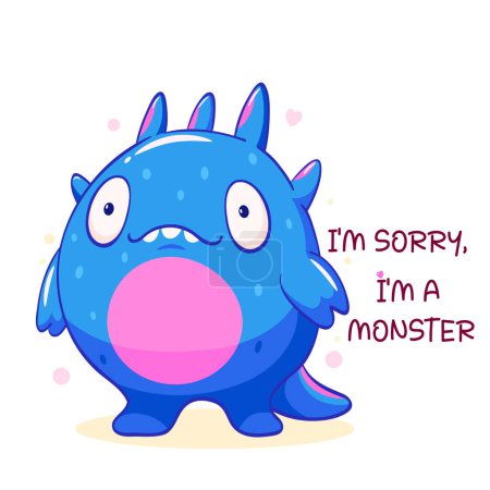 Illustration for Apologize card with sad cute tiny monster. Inscription I'm sorry, I'm a monster. Cute baby monster apologize - Royalty Free Image