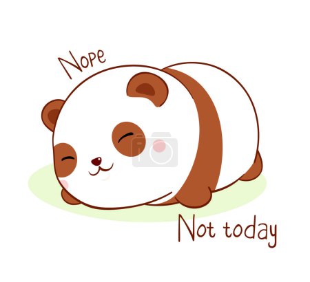 Square card with a lying lazy panda and inscription Nope Not today. Funny sleeping fat panda in kawaii style. Vector illustration EPS8
