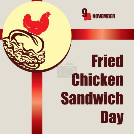 Téléchargez les illustrations : L "événement calendrier est célébré en Novembre - Fried Chicken Sandwich Day - en licence libre de droit