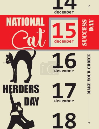 Illustration for Make your choice and choose National Cat Herders Day in december. Vector poster. - Royalty Free Image