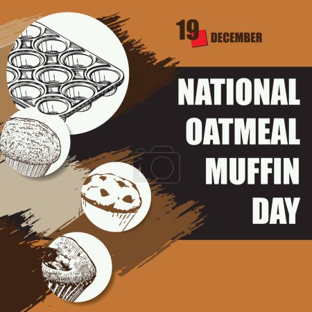 Téléchargez les illustrations : L "événement du calendrier est célébré en décembre - Jour du muffin aux flocons d'avoine - en licence libre de droit