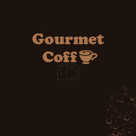 Ilustración de The poster is aimed at connoisseurs and gourmets of coffee - Gourmet Coffee - Imagen libre de derechos