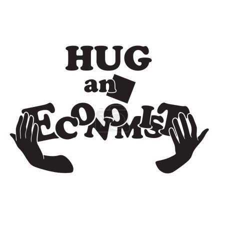 Ilustración de Hands gently Hug An Economist. Respect for the profession and professionals. - Imagen libre de derechos