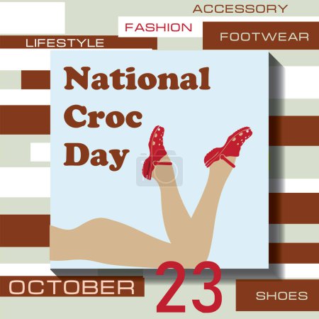 Téléchargez les illustrations : L "événement du calendrier est célébré en octobre - Journée nationale du Croc - en licence libre de droit