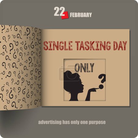 Album spread with a date in February - Single Tasking Day. Advertising has only one purpose