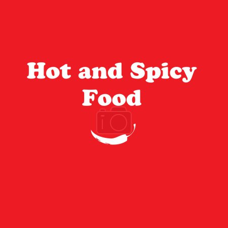 Cartel sobre el tema de la comida caliente y picante. Ilustración vectorial.