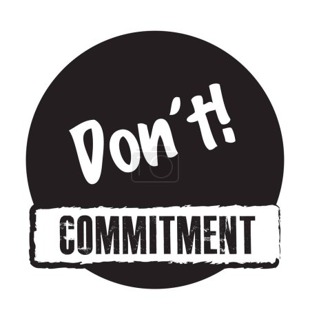Do not make commitments. Ssymbol in the form of a stamp