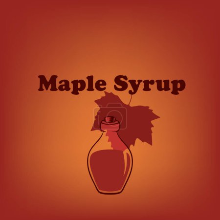 Poster Maple Syrup - a common sweet syrup made from the sap of the sugar maple, red maple, black maple, or any other type of maple tree
