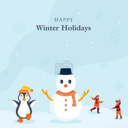 Ilustración de Feliz invierno vacaciones cartel diseño con muñeco de nieve de dibujos animados, pingüino y niños alegres lanzando bolas de nieve unos a otros en fondo azul. - Imagen libre de derechos