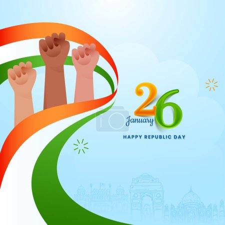 Illustration for 26th January Happy Republic Day Poster Design With Protest Or Fist Up Hands And Tricolor Ribbon On Blue Famous Monument Background. - Royalty Free Image