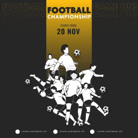 Ilustración de Campeonato de fútbol Concepto basado en el diseño de póster con jugadores de fútbol masculino sin rostro en varias posiciones sobre fondo negro. - Imagen libre de derechos
