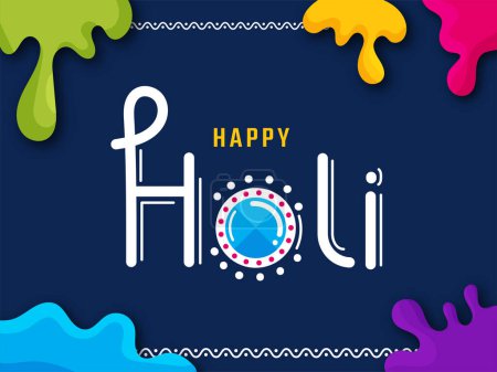 Happy Holi Lettering With Top View Gulal Pot And Paint Color Splash On Blue Background.