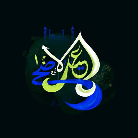 Arabe créatif coloré Calligraphie islamique Texte Aïd-Al-Adha avec mosquée sur fond floral décoré pour la communauté musulmane, Fête du sacrifice Célébration
.