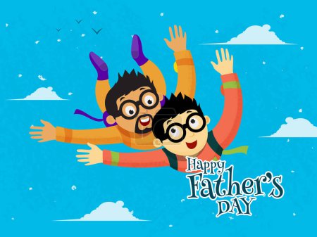 Ilustración de Feliz Día del Padre Diseño de Tarjetas de felicitación, Papá de dibujos animados con su hijo volando juntos en el cielo. - Imagen libre de derechos