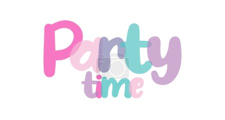 Téléchargez les illustrations : Party Time typographie lettrage fond signe bannière, étiquette, autocollant, conception de texte, rose, violet, lilas, bleu, fond blanc, tag - en licence libre de droit