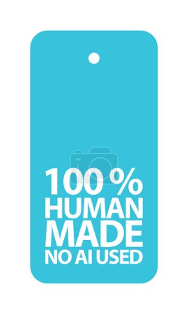 Illustration for Human made 100% label, No AI used , Idea icon, sticker, sign, symbol, logo, badge design element. Blue label. - Royalty Free Image