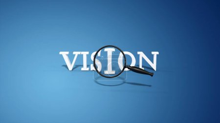 word vision with magnifying effect - 3D rendering