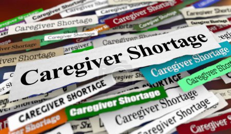 Photo for Caregiver Shortage News Headlines Medical Health Care Workers Needed 3d Illustration - Royalty Free Image