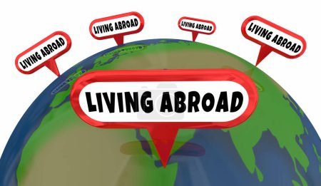 Living Abroad World Travel Life Around World Earth Globe 3d Illustration