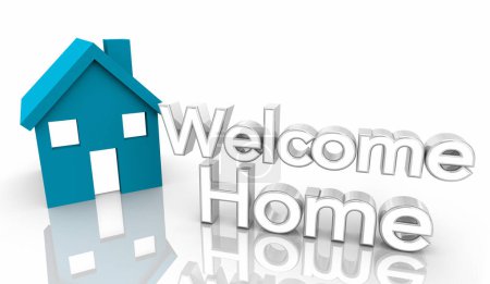 Photo for Welcome Home House New Homeowner Message Return Community Neighborhood 3d Illustration - Royalty Free Image
