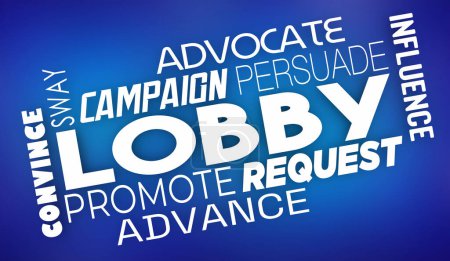 Téléchargez les photos : Campagne d'influence sur le lobby Mots pour les défenseurs des intérêts spéciaux Illustration 3D - en image libre de droit