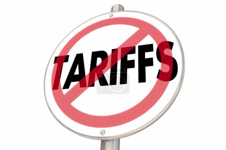 No Tariffs Sign End Trade Restrictions Taxes Fees Penalties 3d Illustration