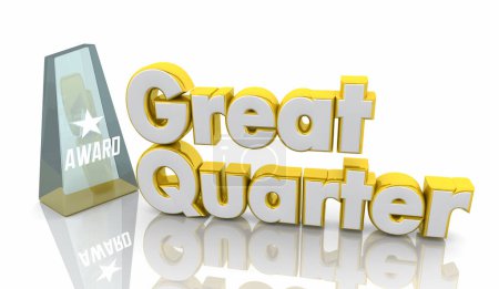 Great Quarter Top Award Earner Sales Winner Best Results Growth 3d Illustration