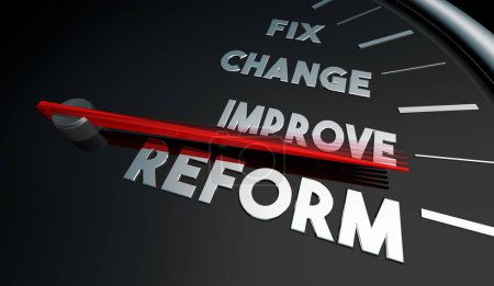 Reform Fix Change Improve Problem Speedometer Measure Impact 3d Illustration