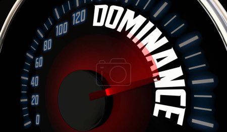 Dominance Level Rate Leader Position Top Winner Speedometer Level Gauge 3d Illustration