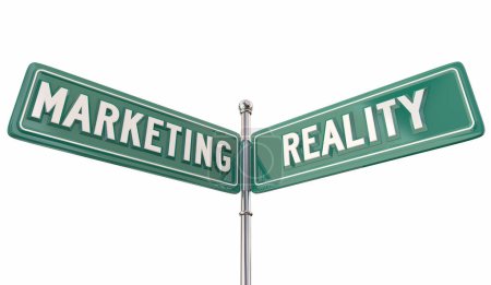 Marketing Vs Realität Wahre oder Falsche Kommunikation Botschaft Straßenschilder 3d Illustration