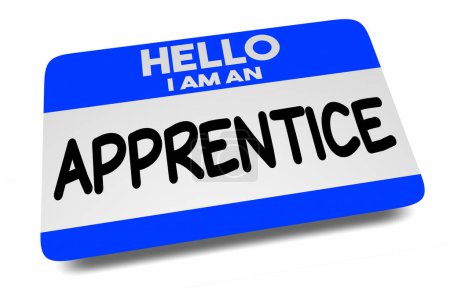 Apprentice On the Job Learner Student Worker Experience Career Hello Name Tag 3d Illustration