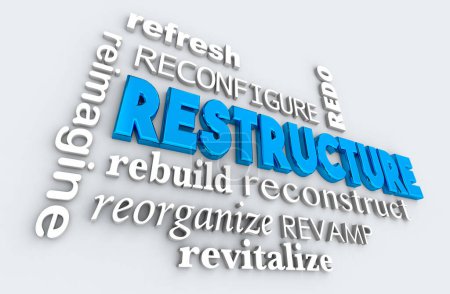Restructuration Reconstruire Reconstruire Faire de meilleurs mots d'amélioration Illustration 3d