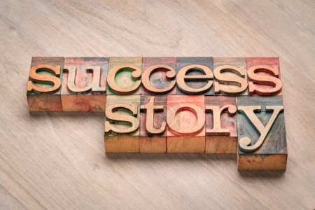 Photo for Success story - word abstract in letterpress wood type blocks stained by color inks - Royalty Free Image