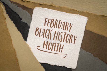 Photo for February - Black History Month, note on art paper, on a handmade rag paper, annual observance originating in the United States - Royalty Free Image