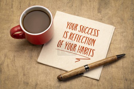 Photo for Your success is reflection of your habits - inspirational note. Personal development concept. - Royalty Free Image