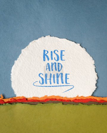Photo for Rise and shine, wake up and get out of bed, motivational note on art paper - Royalty Free Image
