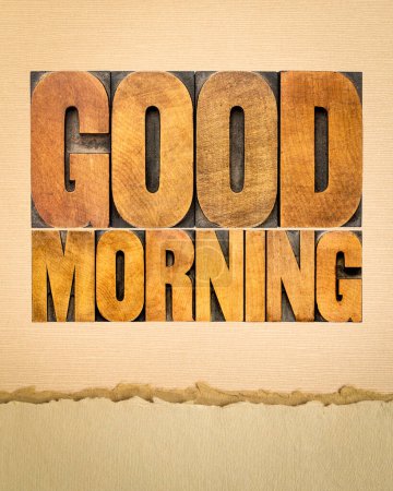 Photo for Good morning word abstract in vintage letterpress wood type against art paper - Royalty Free Image