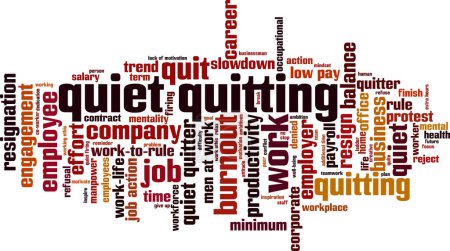Illustration for Quiet quitting word cloud concept. Collage made of words about quiet quitting. Vector illustration - Royalty Free Image