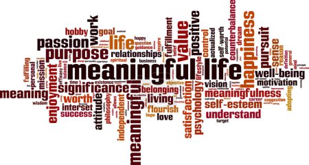 Illustration for Meaningful life word cloud concept. Collage made of words about meaningful life. Vector illustration - Royalty Free Image