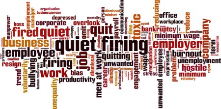 Illustration for Quiet firing word cloud concept. Collage made of words about quiet firing. Vector illustration - Royalty Free Image