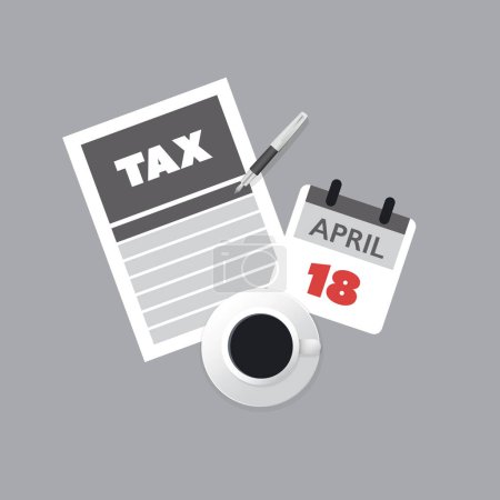 Ilustración de Tax Day Reminder Concept -  Design Template with Pen, Sheet of Form and Coffee Cup - USA Tax Deadline, Due Date for IRS Federal Income Tax Returns:18th April, Year 2023 - Imagen libre de derechos
